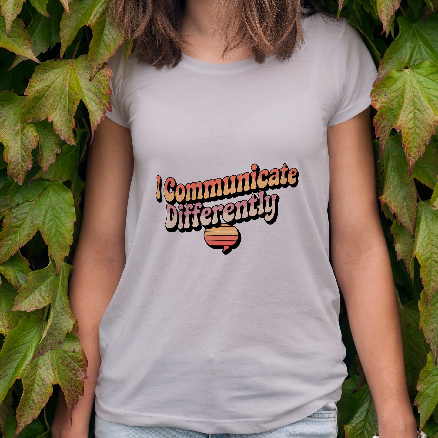 I Communicate Differently T-Shirt