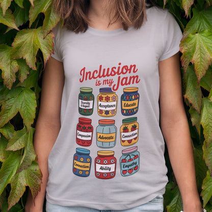 Inclusion in My Jam T-Shirt