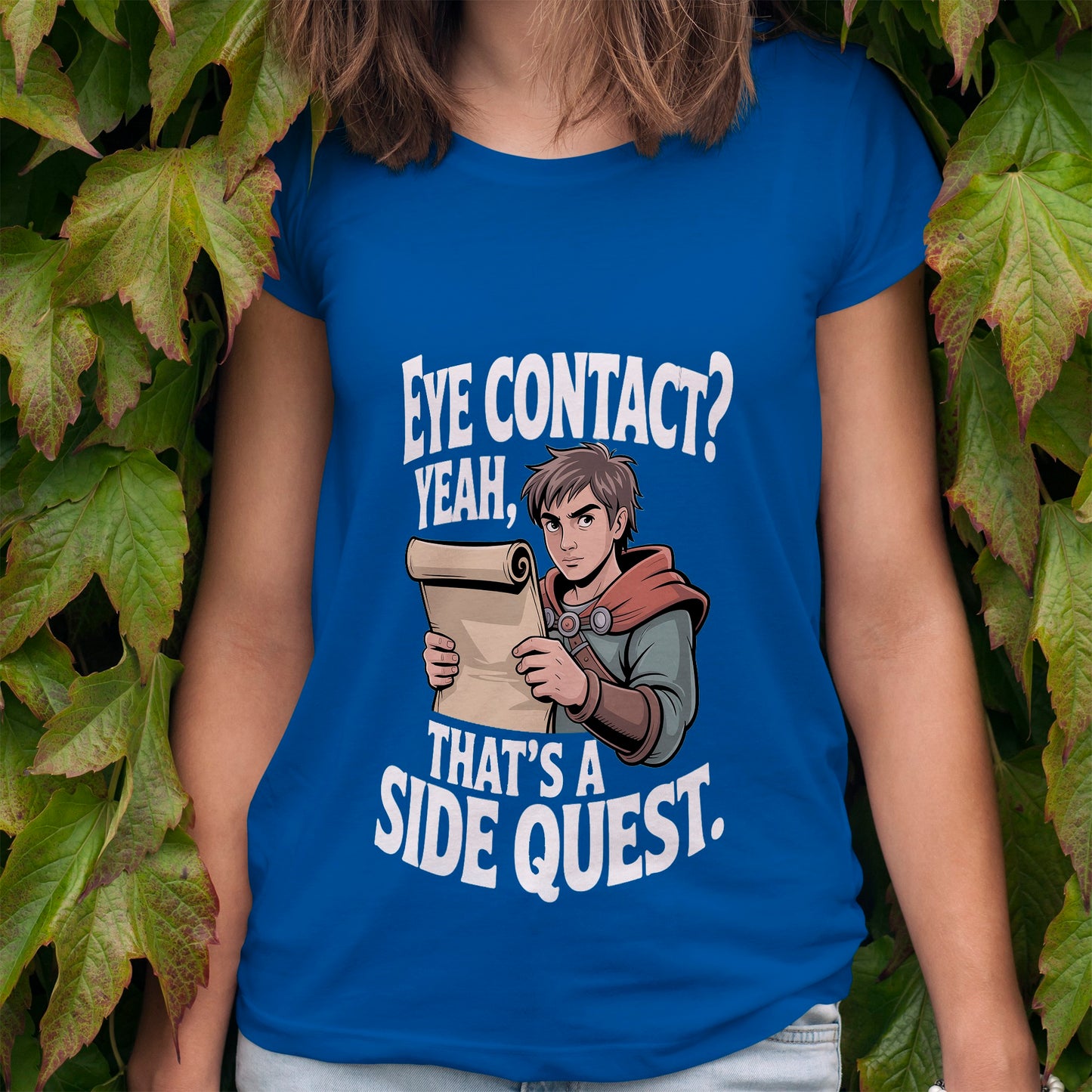 Eye Contact, Yeah That's a Side Quest T-Shirt