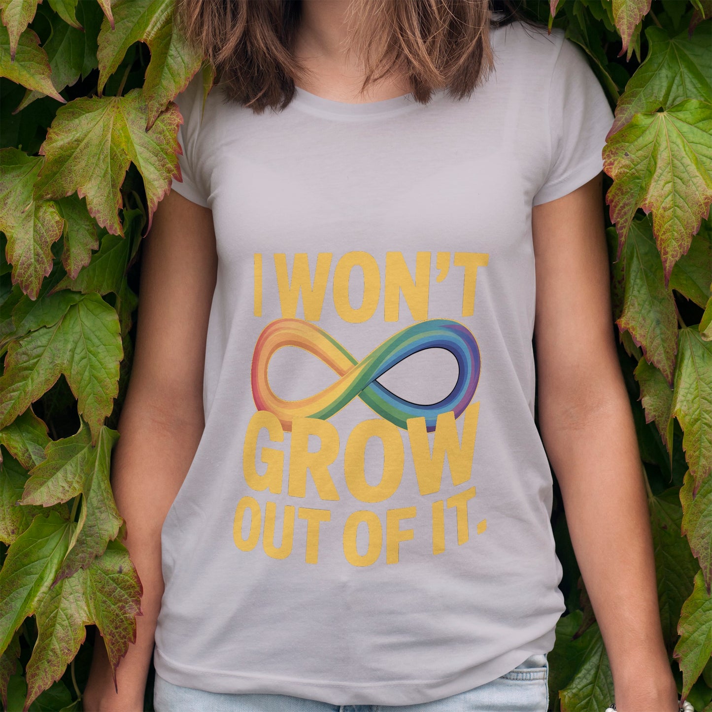 I Won't Grow Out of It T-Shirt