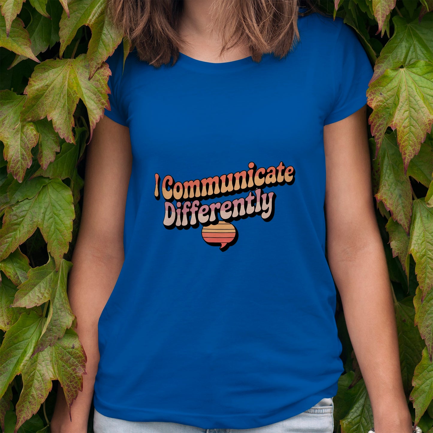 I Communicate Differently T-Shirt