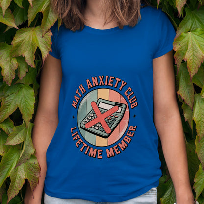 Math Anxiety Club T-Shirt