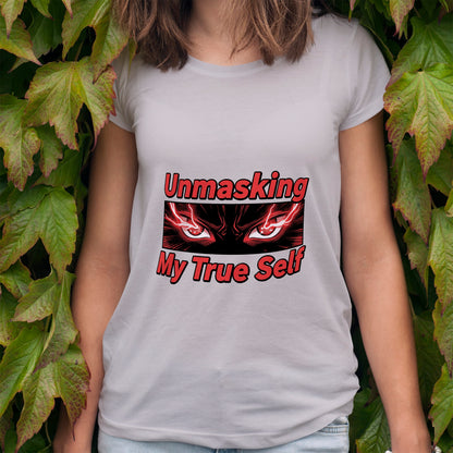 Unmasking My True Self T-Shirt