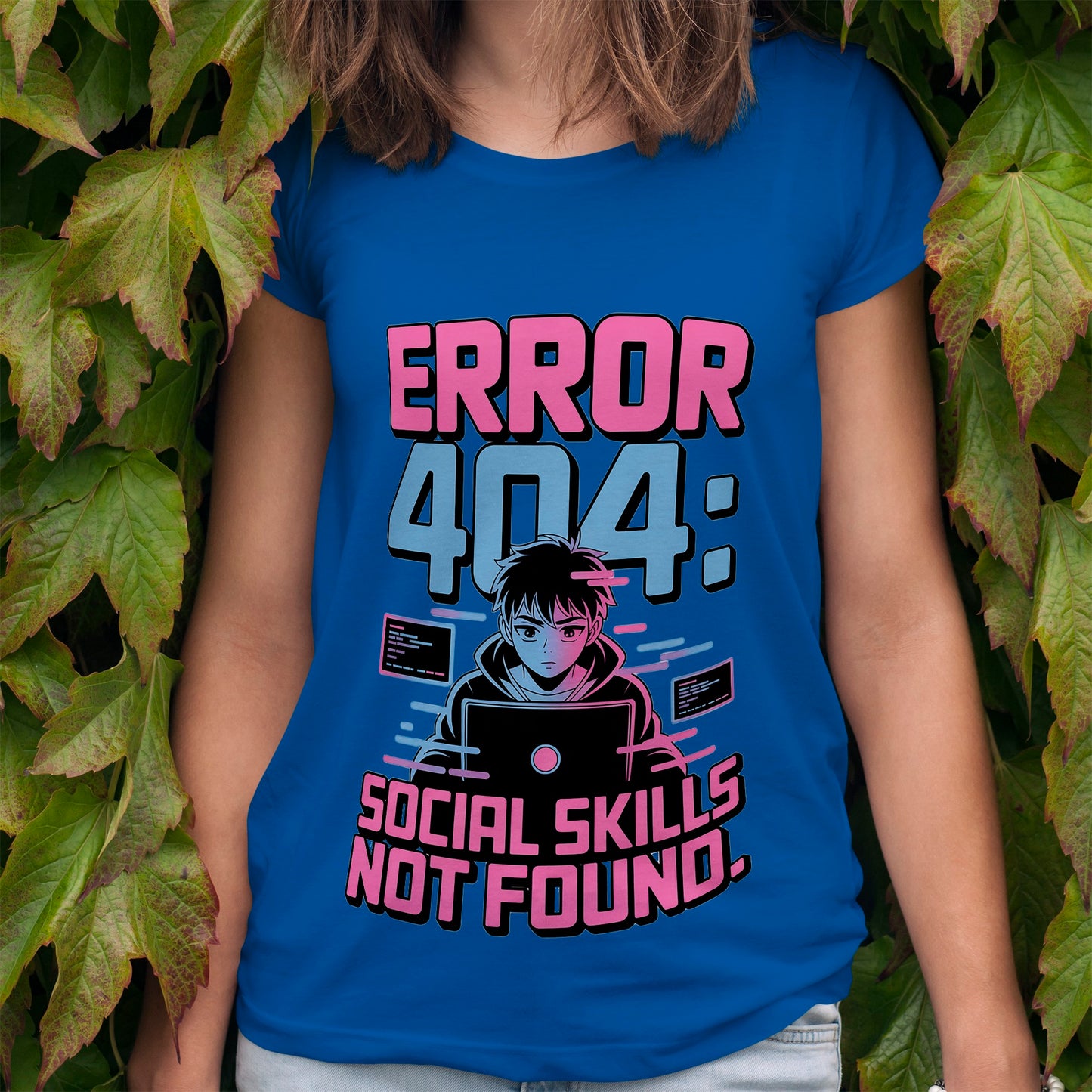Error 404: Social Skills Not Found T-Shirt