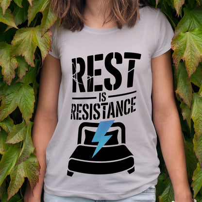 Rest Is Resistance T-Shirt