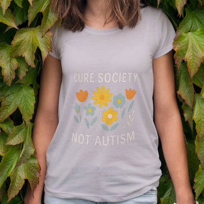 Cure Society Not Autism T-Shirt