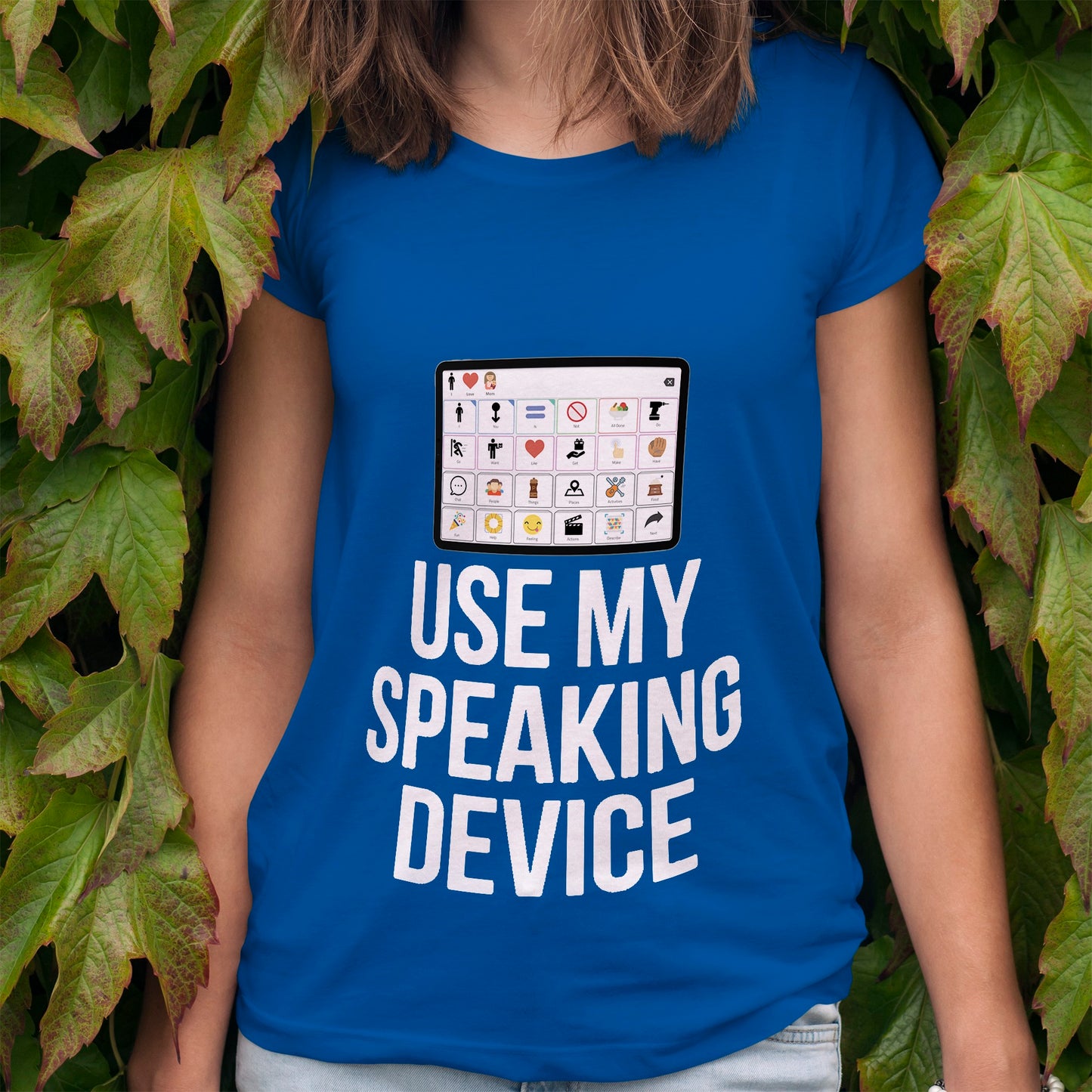 Use My Speaking Device T-Shirt