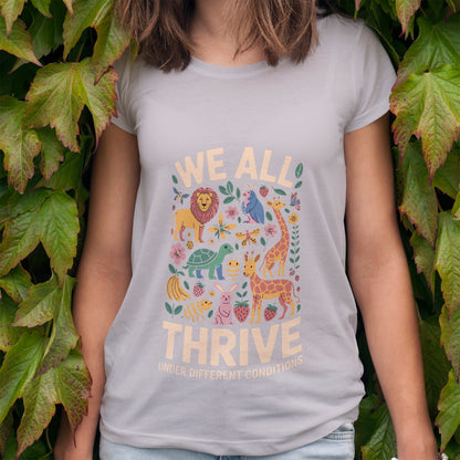 We All Thrive T-Shirt