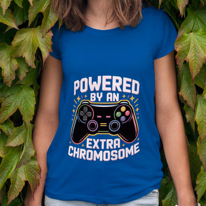 Powered By An Extra Chromosome T-Shirt