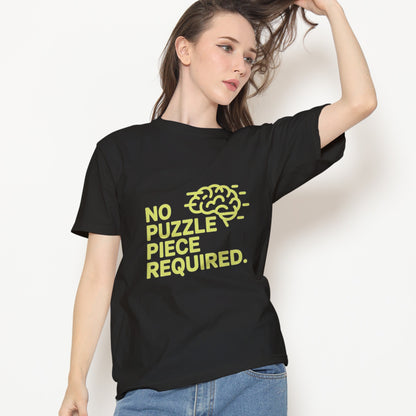 No Puzzle Piece Required T-Shirt