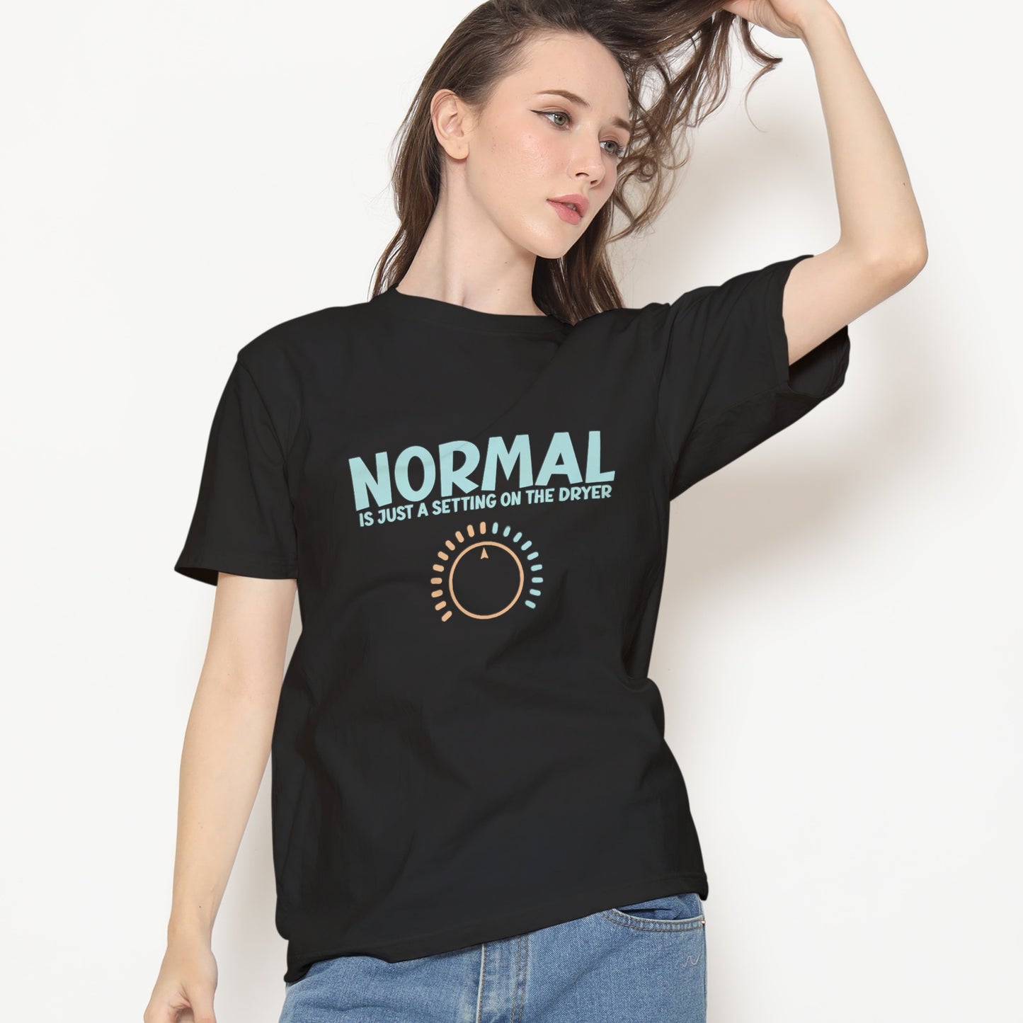 Normal is Just a Setting on the Dryer T-Shirt