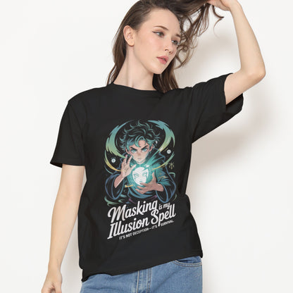 Masking Is My Illusion Spell T-Shirt