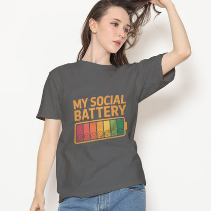 My Social Battery T-Shirt