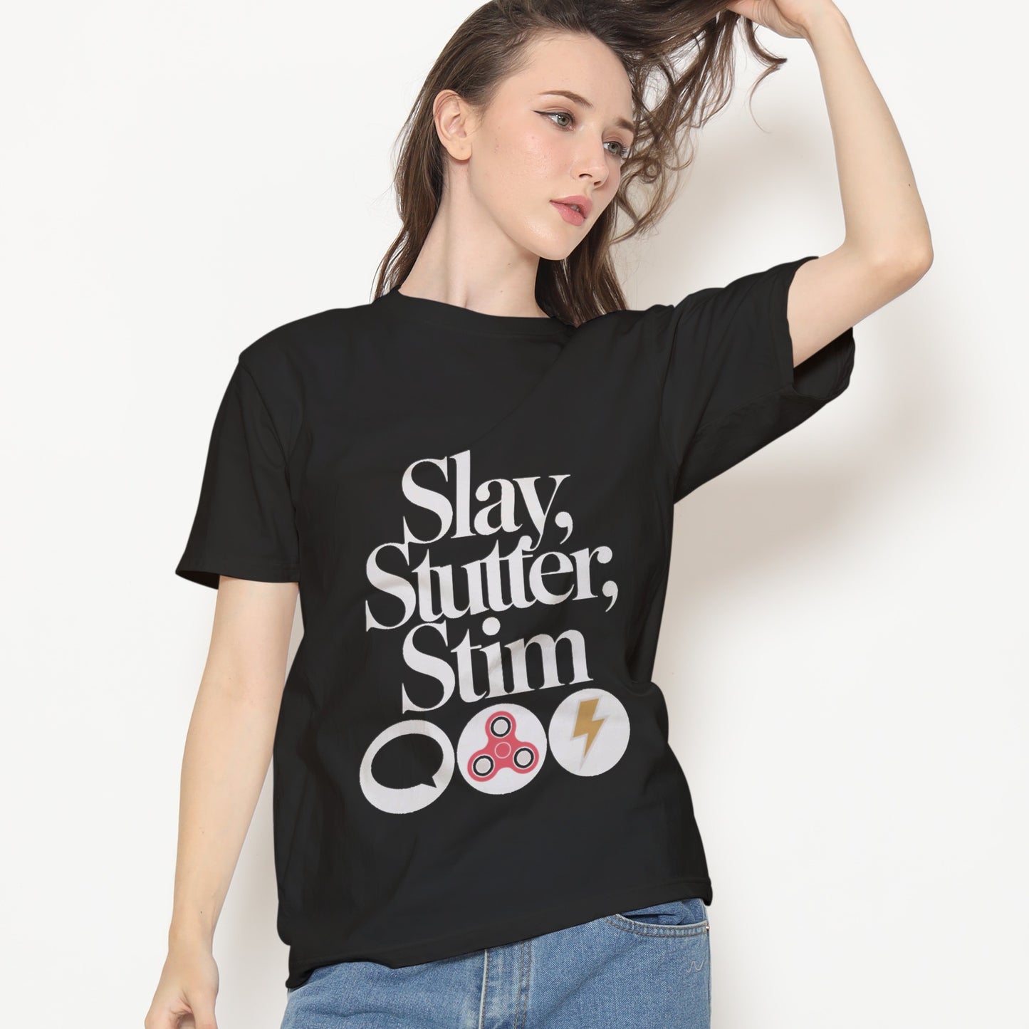 Slay, Stutter, Stim T-Shirt