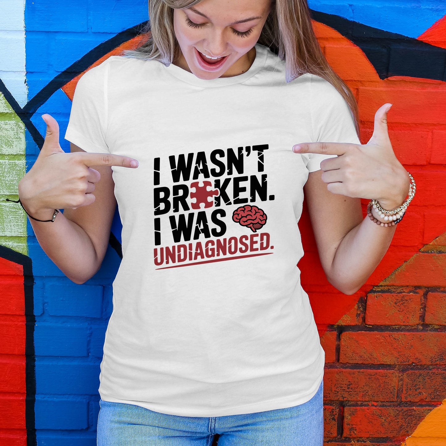 I Wasn't Broken T-Shirt