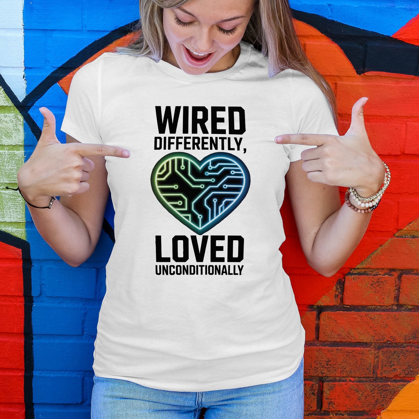 Wired Differently, Loved Unconditionally T-Shirt