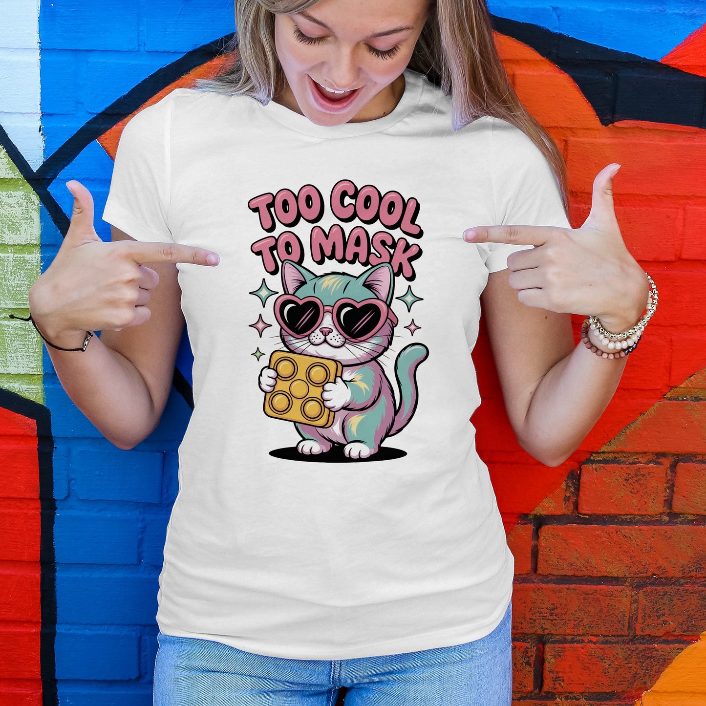 Too Cool to Mask T-Shirt