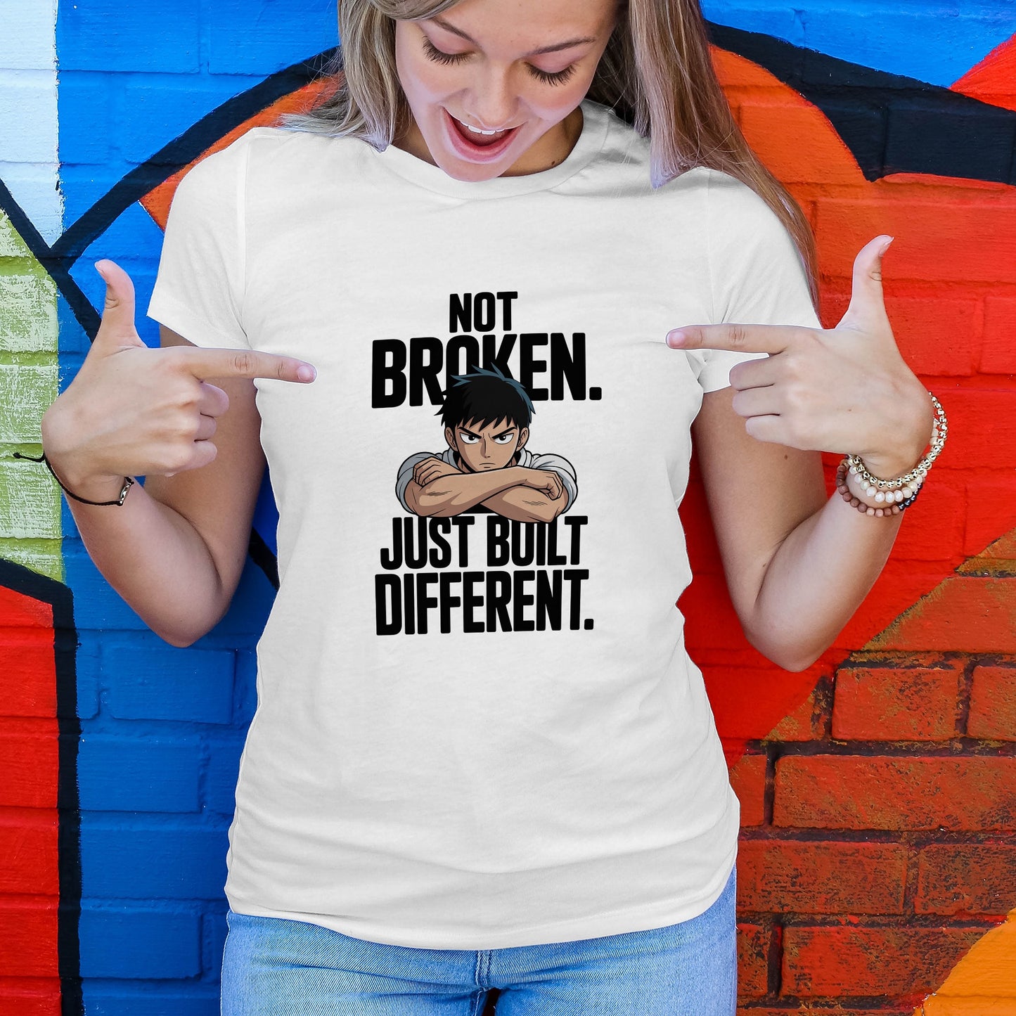 Not Broken Just Built Different T-Shirt