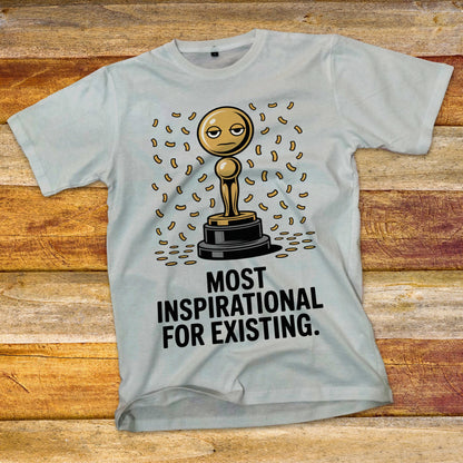 Most Inspirational For Existing T-Shirt