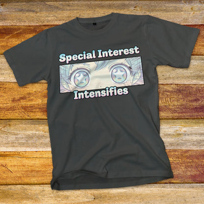 Special Interest Intensifies T-Shirt