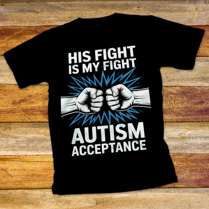 His Fight is My Fight T-Shirt
