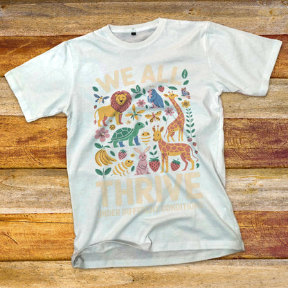 We All Thrive T-Shirt