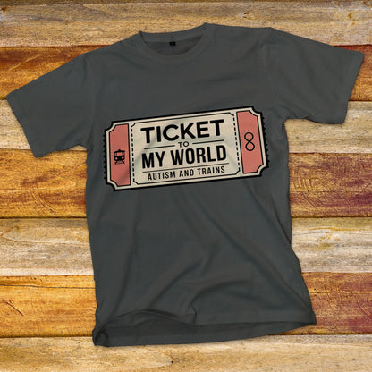 Ticket to My World T-Shirt