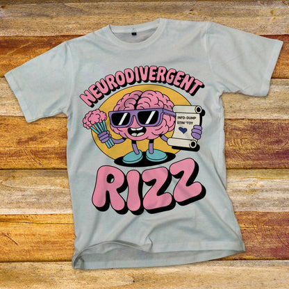 Neurodivergent Rizz T-Shirt