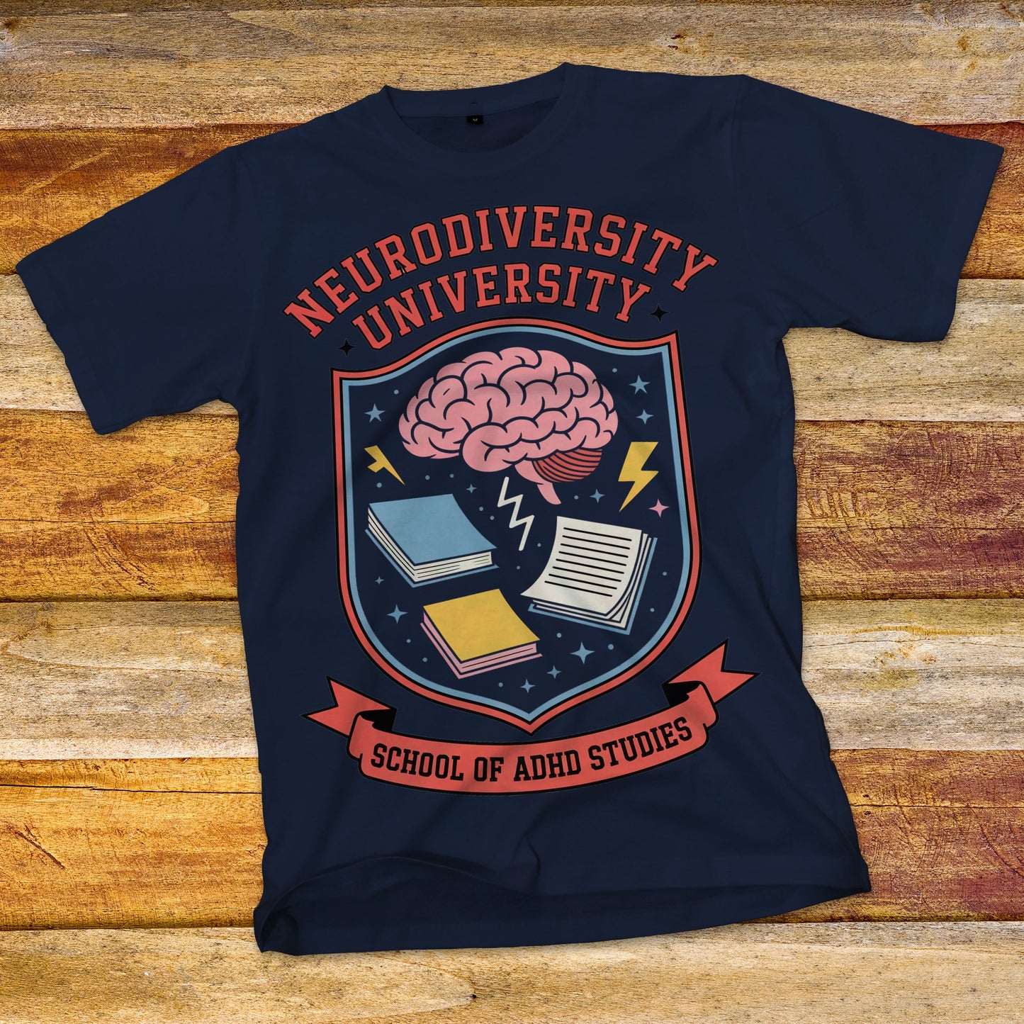 Neurodiversity University - School of ADHD Studies T-Shirt