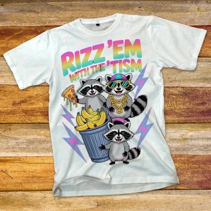 Rizz 'Em with the 'Tism T-Shirt