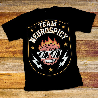 Team Neurospicy T-Shirt