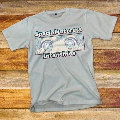 Special Interest Intensifies T-Shirt