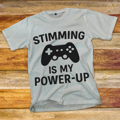 Stimming Is My Power Up T-Shirt