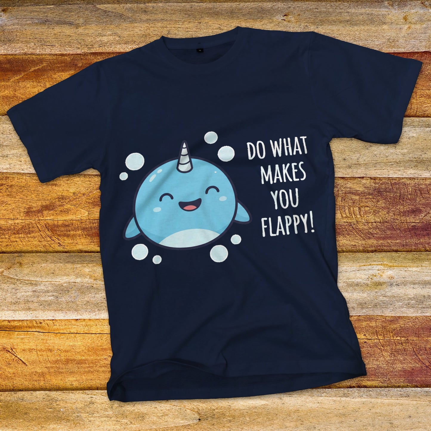 Do What Makes You Flappy T-Shirt