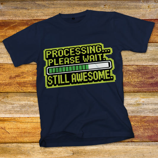 Processing ... Please Wait T-Shirt