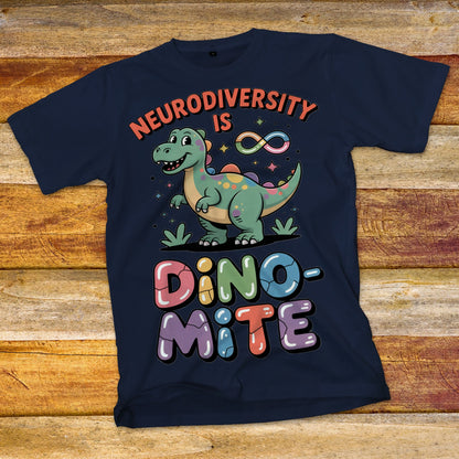 Neurodiversity is Dino-Mite T-Shirt