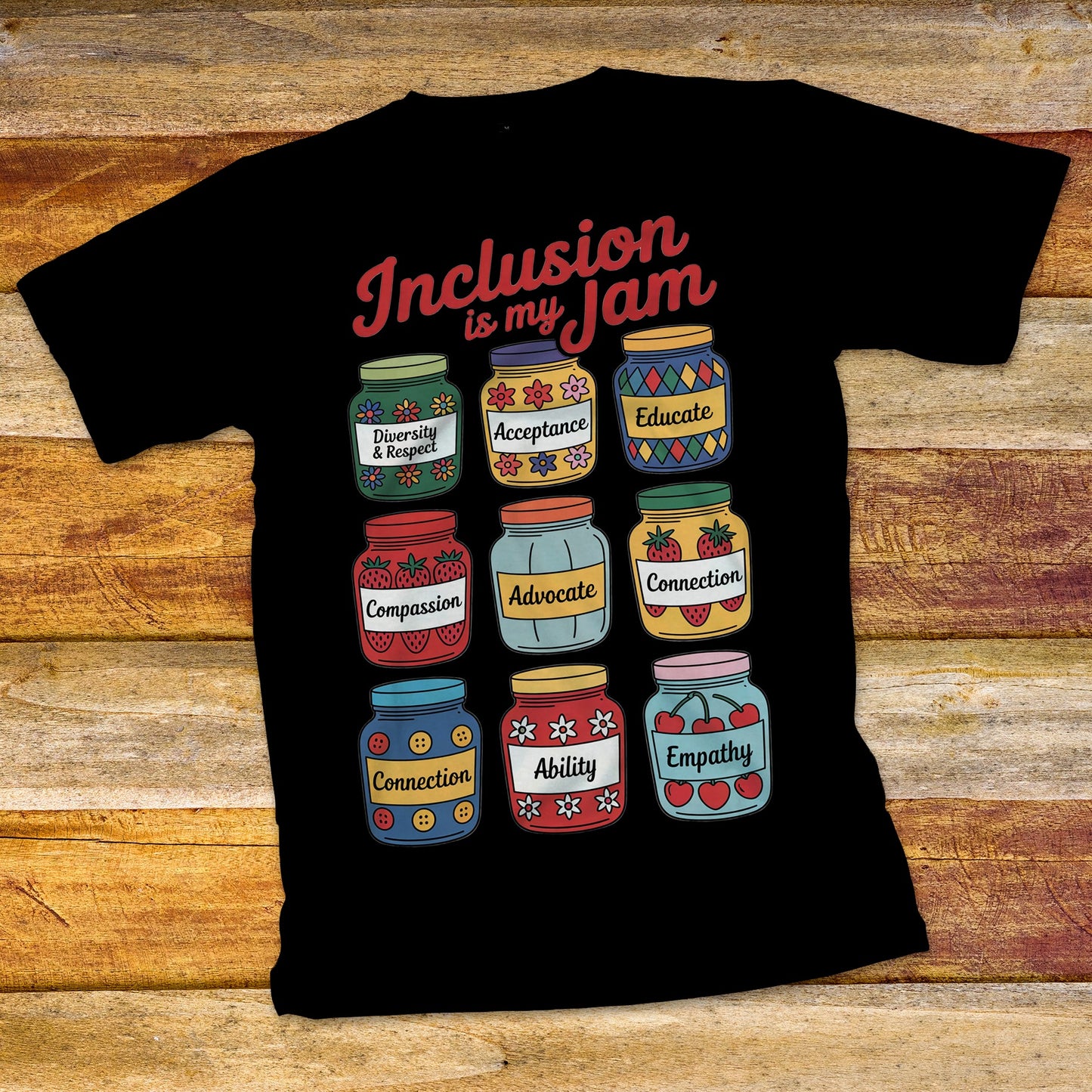 Inclusion in My Jam T-Shirt