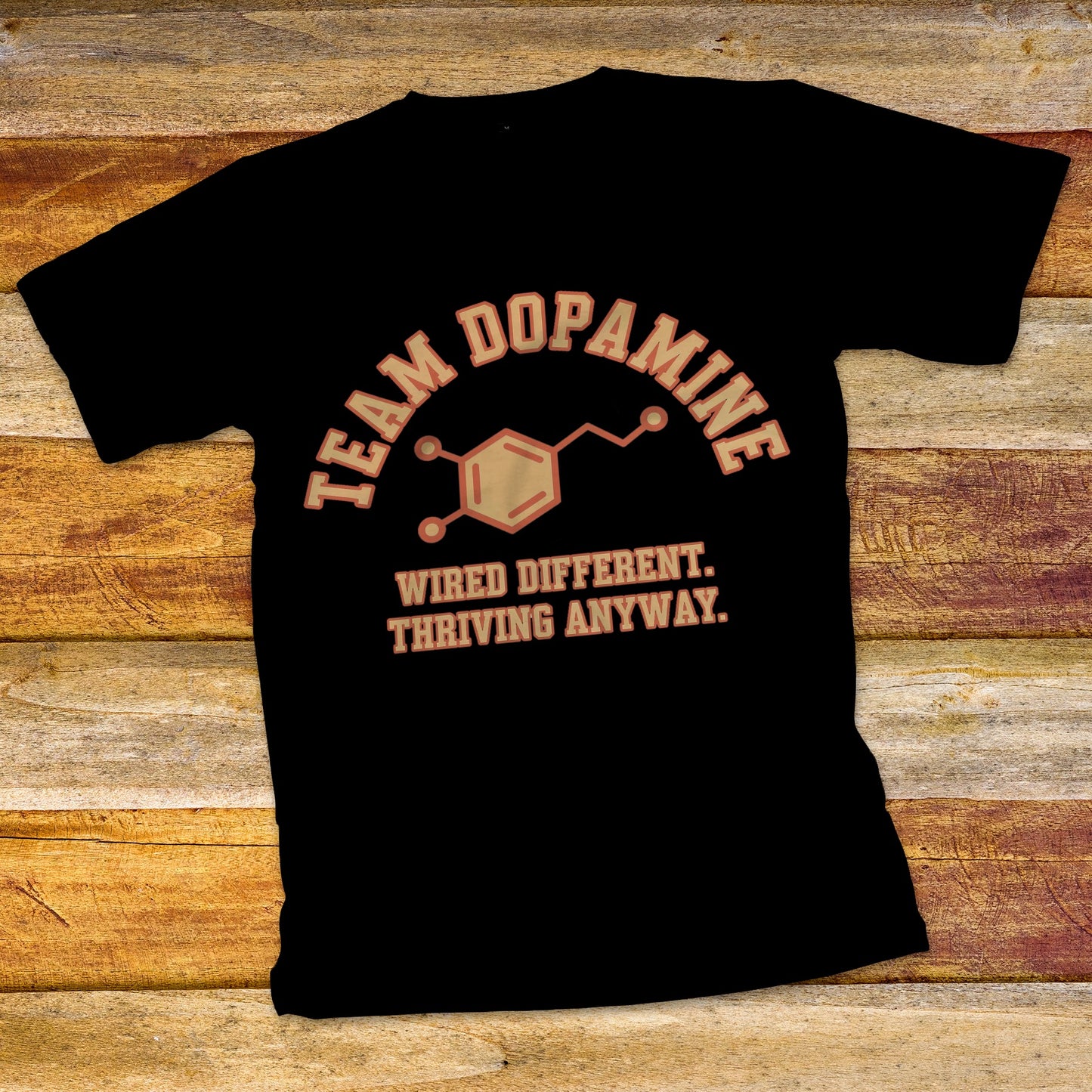 Team Dopamine T-Shirt