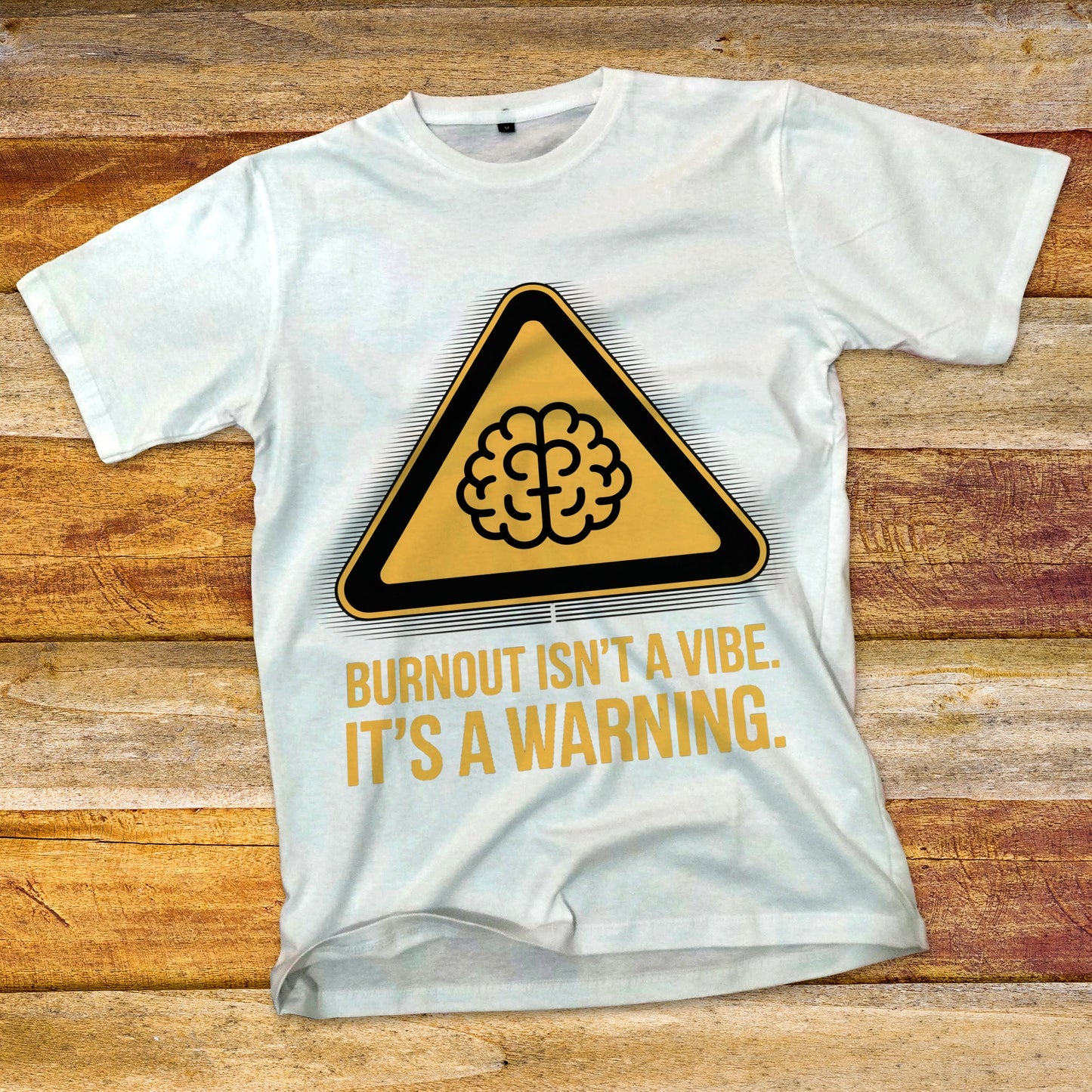 Burnout Isn't a Vibe T-Shirt