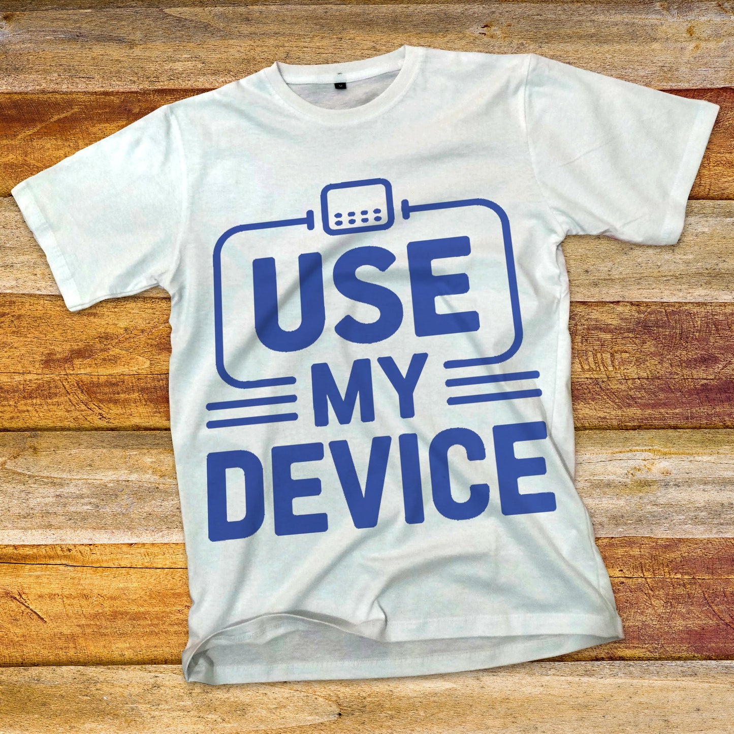 Use My Device T-Shirt