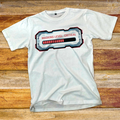 Masking Level: Critical T-Shirt