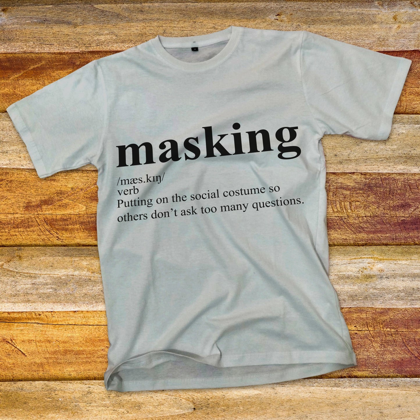 Masking Definition T-Shirt