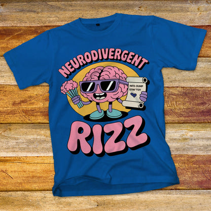 Neurodivergent Rizz T-Shirt