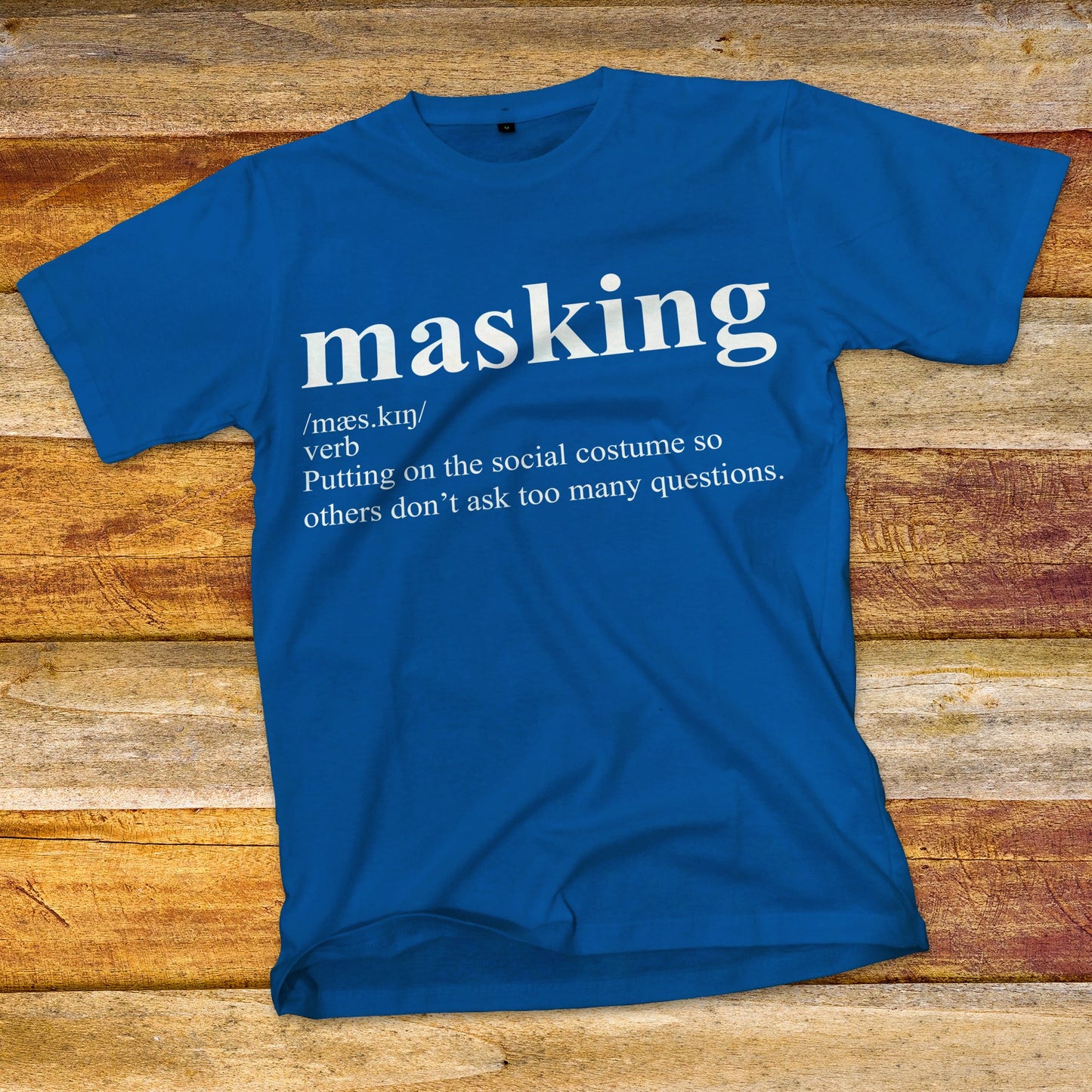 Masking Definition T-Shirt
