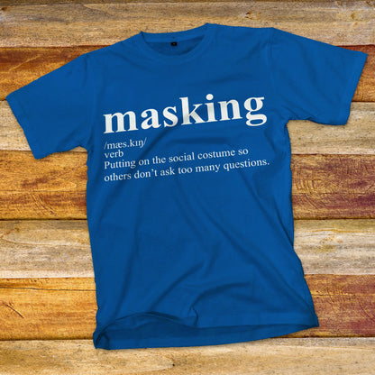 Masking Definition T-Shirt