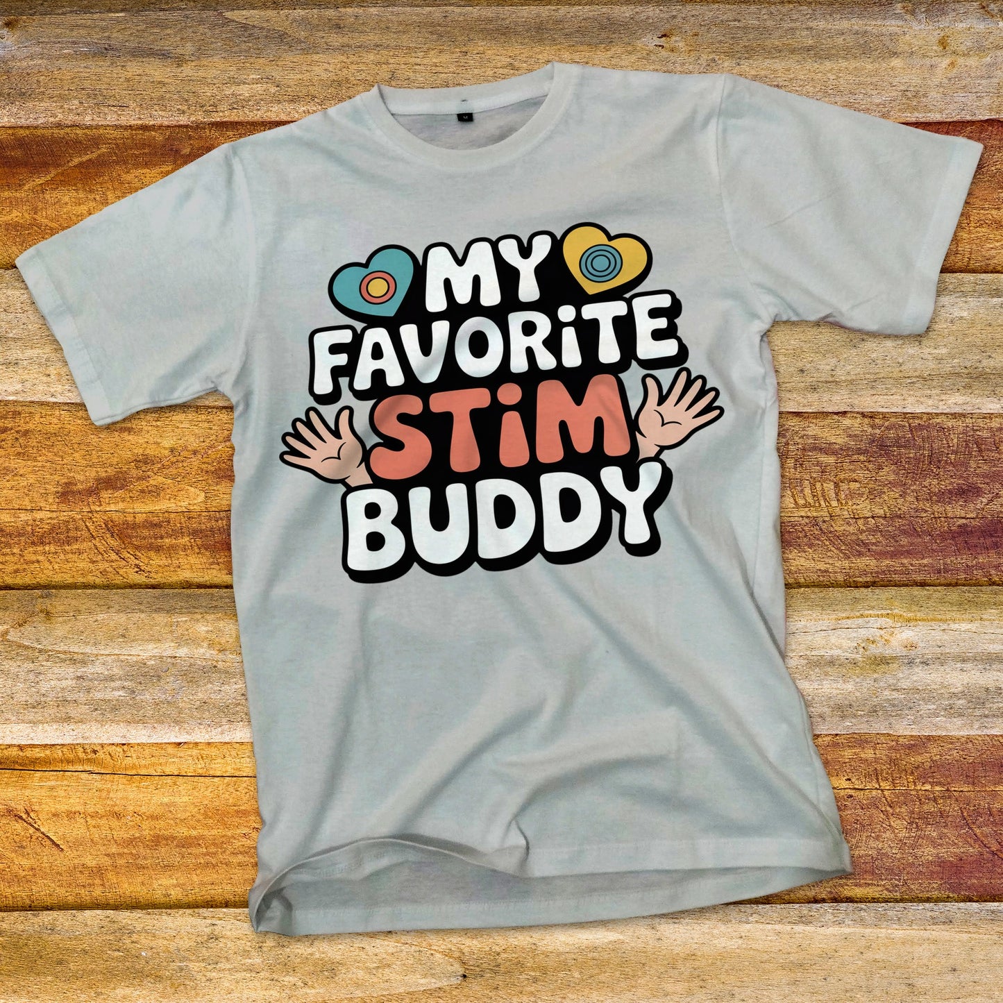 My Favorite Stim Buddy T-Shirt