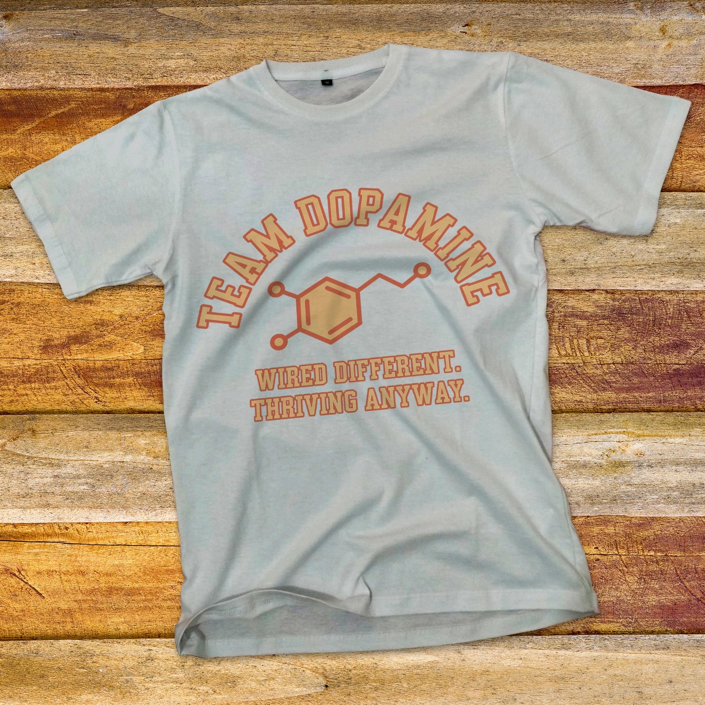 Team Dopamine T-Shirt