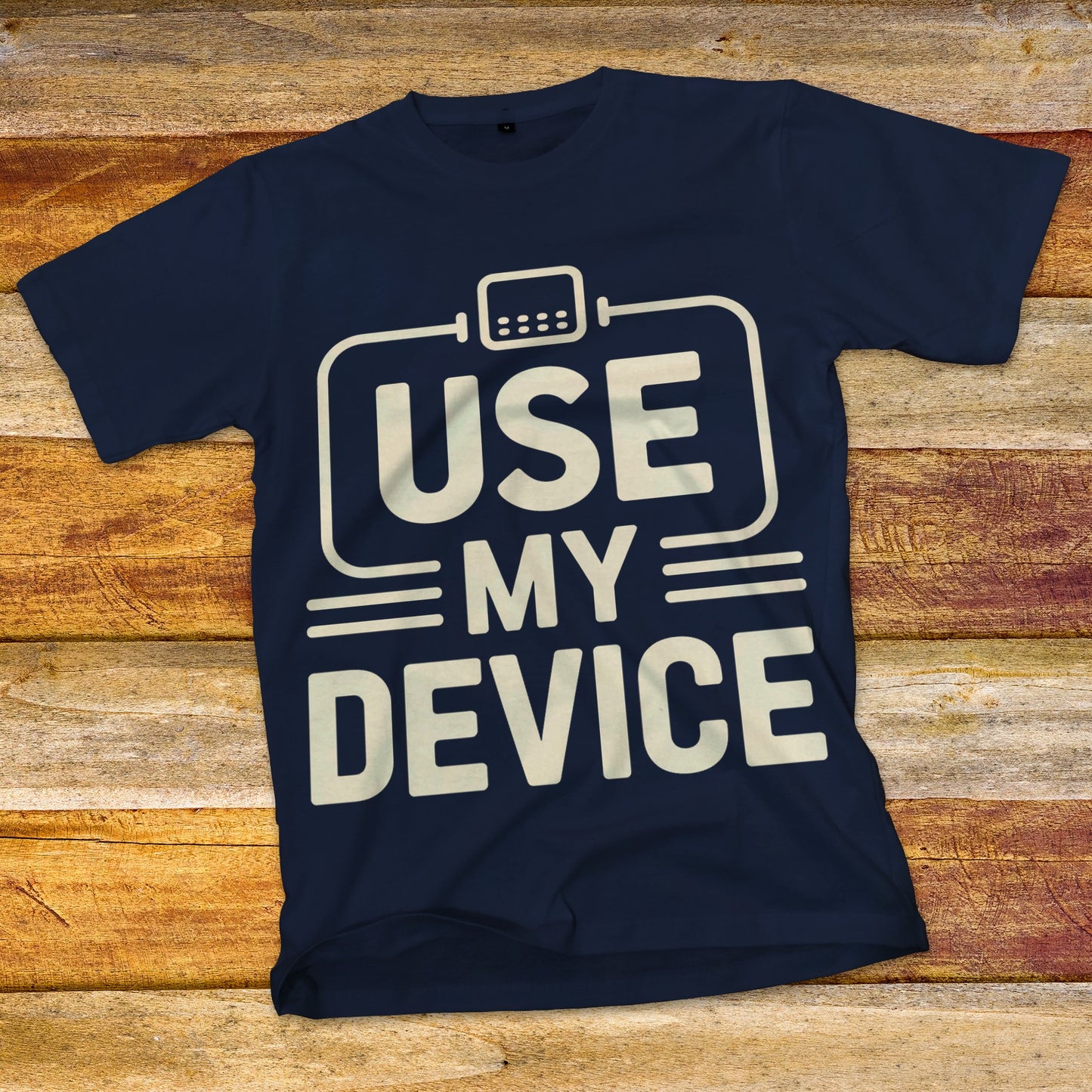 Use My Device T-Shirt
