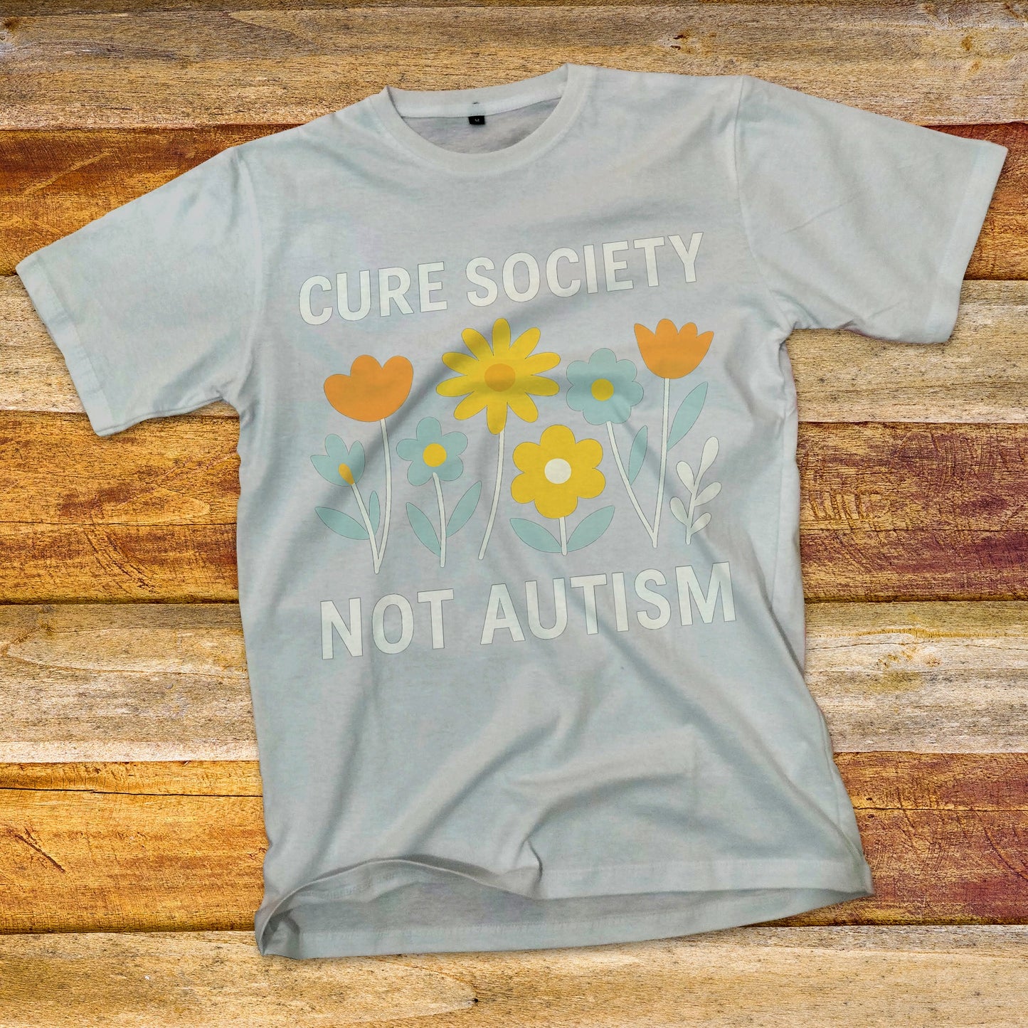 Cure Society Not Autism T-Shirt