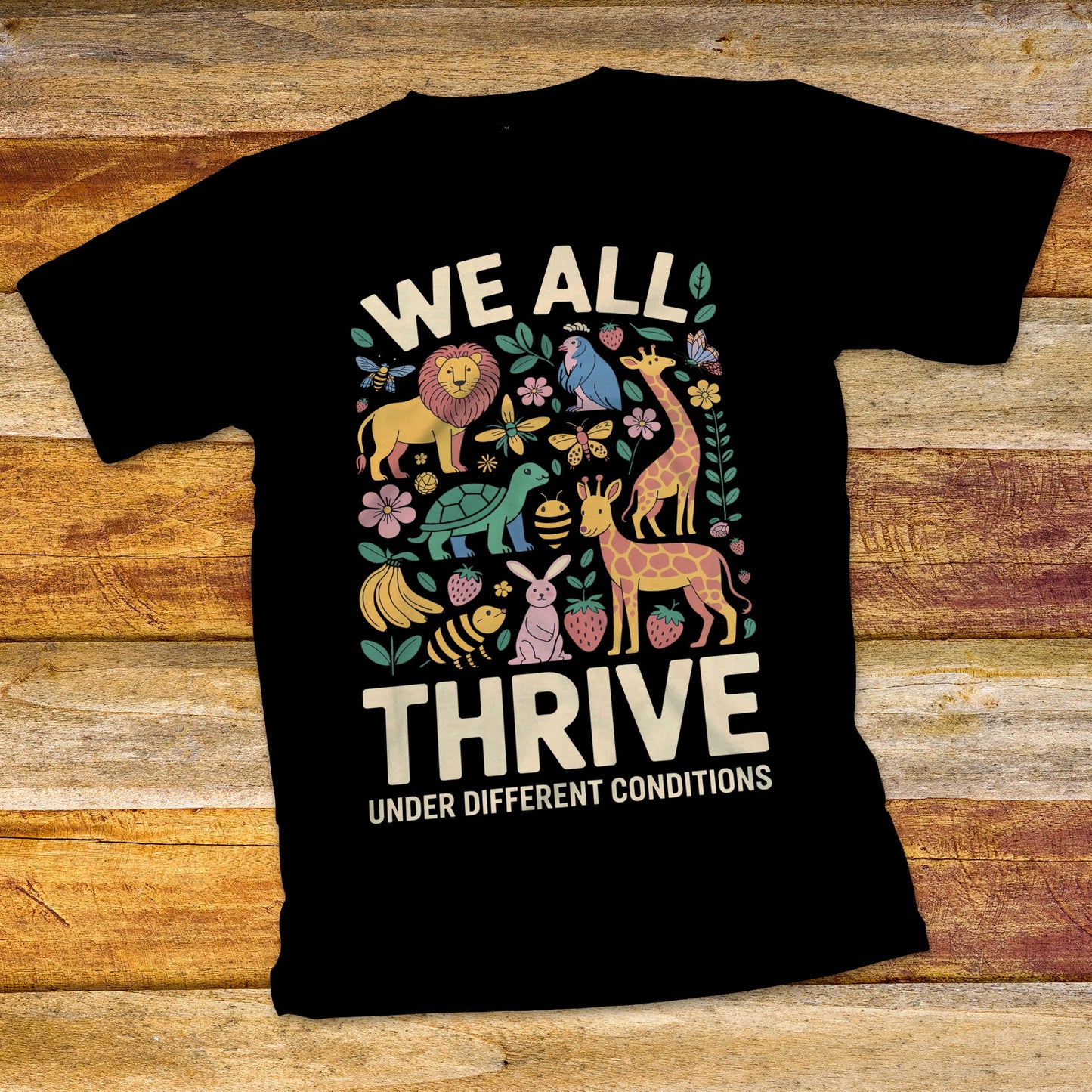 We All Thrive T-Shirt